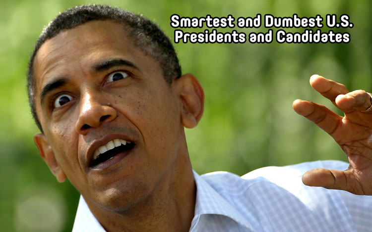 Smartest and Dumbest US Presidents