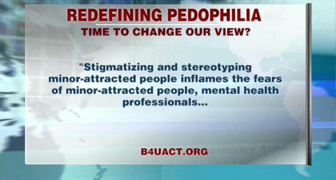 Legalizing Sexual Child Abuse: Pedophilia Now Classified As A Sexual Orientation