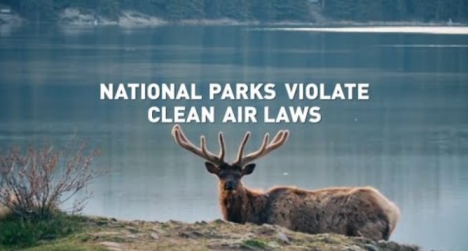 Fresh Air? Not at the National Parks!