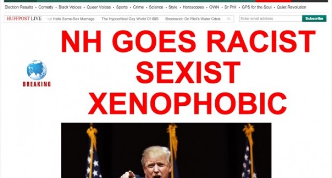 Huffington Post: New Hampshire is now ‘Racist, Sexist, Xenophobic’