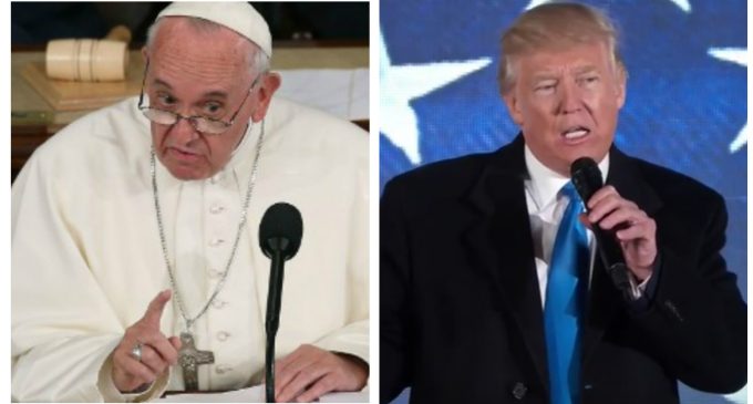 Pope Francis: Trump’s ‘Populism is Evil’