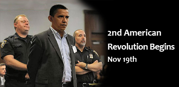 2nd American Revolution Start Date: November 19th