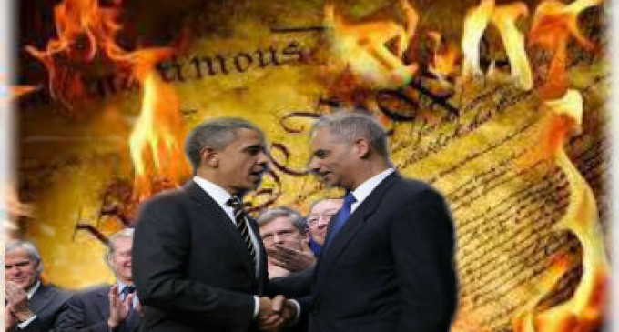 Eric Holder Is Trying To Nullify The Constitution Via Supreme Court