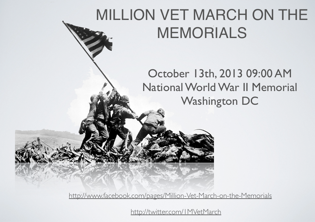 Million Vet March on the Memorials Oct 13th 2013