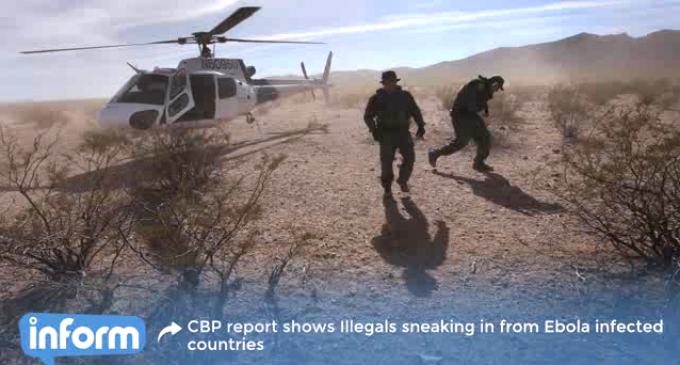 CBP: Ebola Could Come Via Unsecured Border – Obama Preps For National Emergency